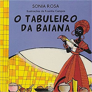 Tabuleiro da Baiana, O