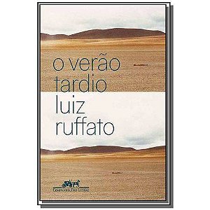 Verao Tardio, O