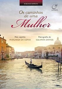 Caminhos de Uma Mulher, os