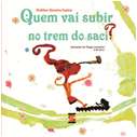Quem Vai Subir no Trem do Saci