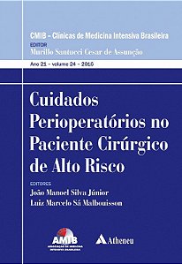 Cuidados Perioperatorios no Paciente Cirurgico de Alto Risco