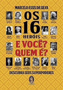 16 Herois, os - e Voce Quem E