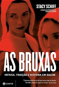 Buxas, as - Intriga, Traicao e Histeria em Salem