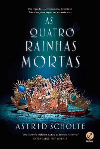 Quatro Rainhas Mortas, as