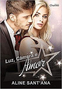 Luz, Camera e Amor