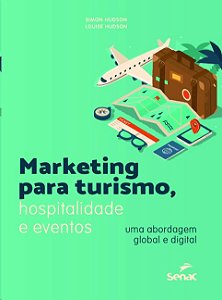 Marketing para Turismo, Hospitalidade e Eventos