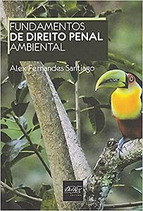 Fundamentos de Direito Penal Ambiental