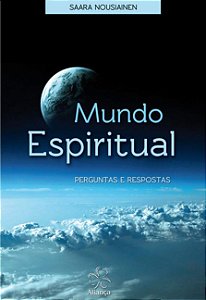 Mundo Espiritual: Perguntas e Respostas