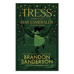 Tress, a Garota do Mar Esmeralda: Um Historia Cosmere