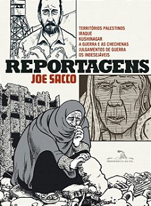 Reportagens: Territorios Palestinos, Iraque, Kushingar, a Guerra e as Chech