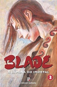 Blade: a Lamina do Imortal Vol. 3