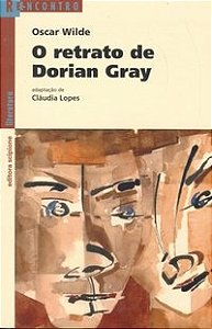 Retrato de Dorian Gray, o - Col. Reencontro Literatura