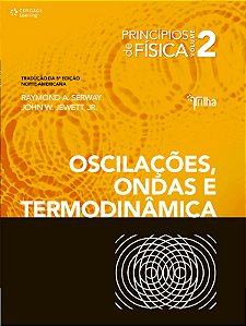 Principios de Fisica - Oscilacoes, Ondas e Termodinamica -  Vol. 2