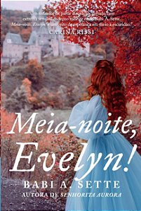 Meia-noite, Evelyn!