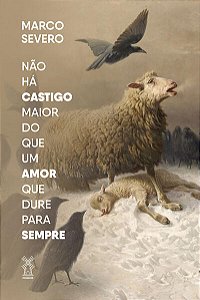 Nao Ha Castigo Maior Que Um Amor Que D. P/ Sempre