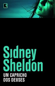 Capricho dos Deuses, Um