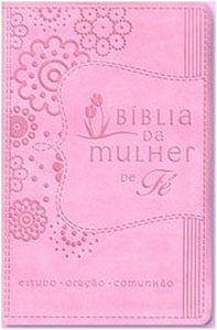 Biblia da Mulher de Fe (capa Rosa)