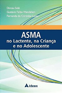Asma no Lactente, na Crianca e no Adolescente