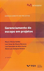 Gerenciamento do Escopo em Projetos - 04ed/19