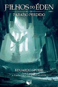 Filhos do Eden - Paraiso Perdido - Vol.3