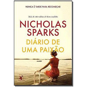 Diario de Uma Paixao - o Amor e a Forca Mais Poderosa do Universo