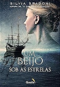 Beijo sob as Estrelas, Um