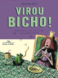 Virou Bicho!