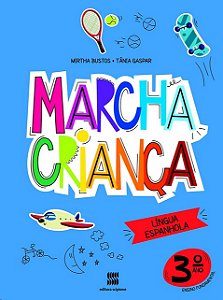 Marcha Crianca Espanhol 3 Ano - 03ed/20