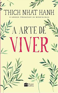 Arte de Viver, A