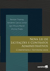 Nova Lei de Licitacoes e Contratos Administrativos Comentada