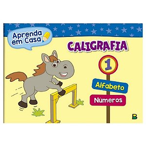 Caligrafia - Vol. 1 - Col. Aprenda em Casa