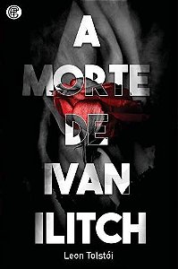Morte de Ivan Ilitch, A