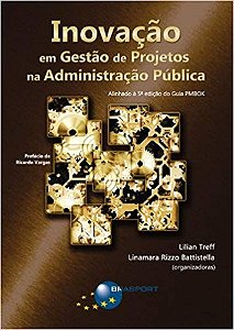 Inovacao em Gestao de Projetos na Administracao Publica