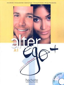 Alter Ego + 1 - Livre de Leleve + Cd-rom + Projets