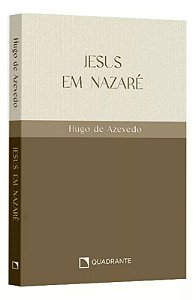 Jesus em Nazare - Pocket Hugo de Azevedo
