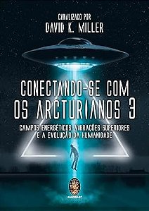 Conectando-se com os Arcturianos 3
