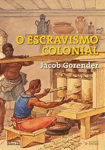 Escravismo Colonial, o (novo)