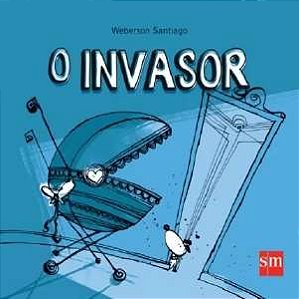 Invasor, O