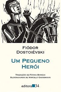Pequeno Heroi, Um