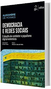 Democracia e Redes Sociais:desafio de Combater o Populismo Digital Extremis