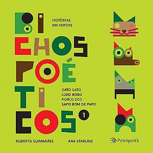 Bichos Poetico 1 - Historias em Versos