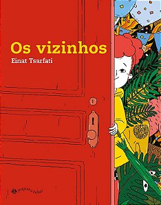 Vizinhos, os