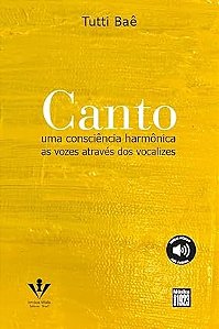 Canto - Uma Consciencia Harmonica