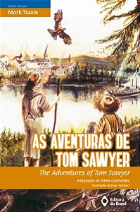 Aventuras de Tom Sawyer, As: The Adventures Of Tom Sawyer