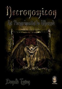 Necronomicon: as Peregrinacoes de Alhazred
