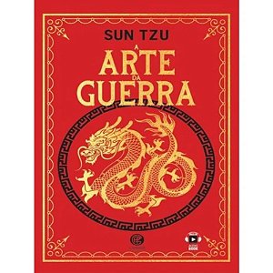 A Arte da Guerra - Sun Tzu