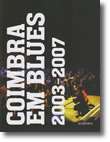 Coimbra em Blues 2003-2007