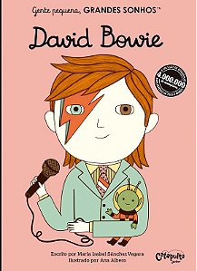 Gente Pequena, Grandes Sonhos - David Bowie