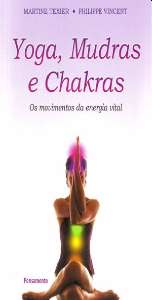 Yoga Mudras e  Chakras