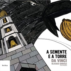 Semente e a Torre, A